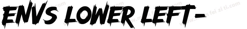 ENVs lower left字体转换